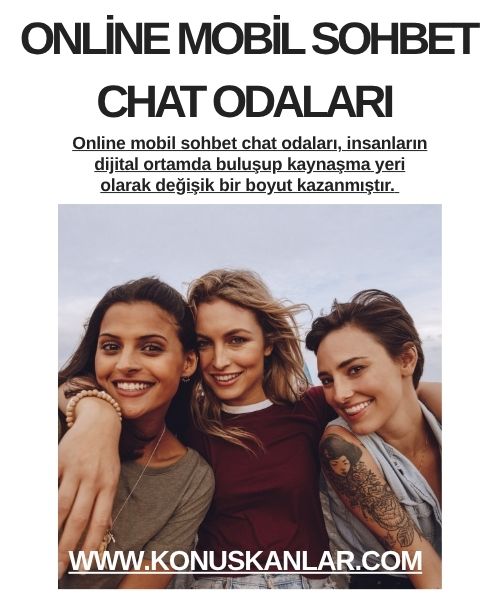Online Mobil Sohbet Chat Odaları 